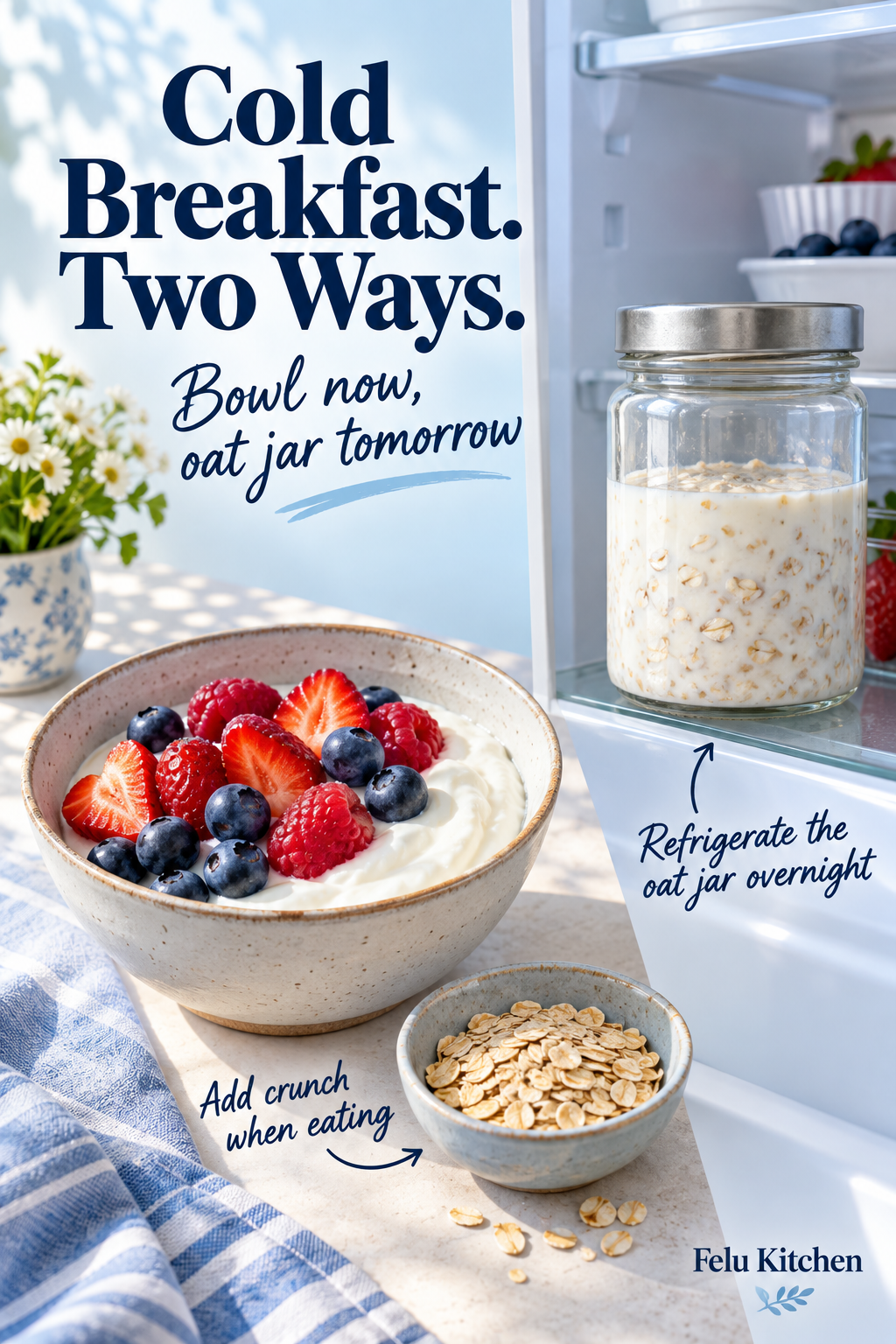 Generated breakfast illustration showing yogurt and berries with dry oats kept separate, alongside a covered rolled-oat jar on a refrigerator shelf. Labels say to add crunch when eating and refrigerate the jar overnight.